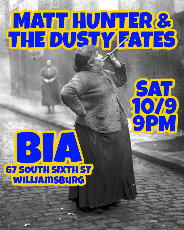 Matt Hunter & The Dusty Fates at BIA, October 9, 2021